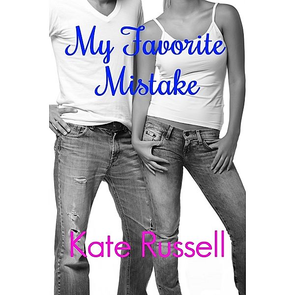 My Favorite Mistake, Kate Russell
