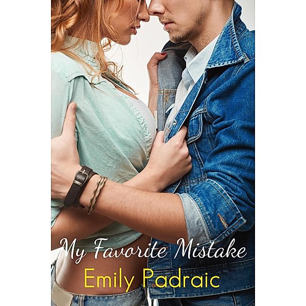 My Favorite Mistake, Emily Padraic