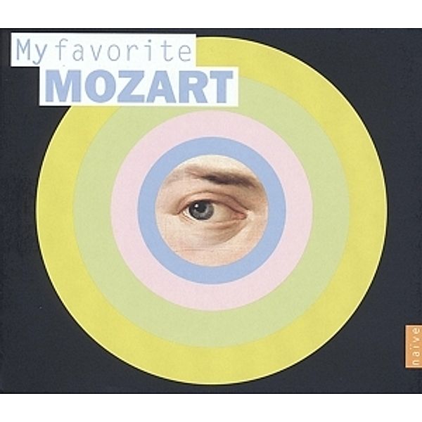 My Favorite Mozart, Fazil Say, Sandrine Piau, Wolfgang Meyer, Zürcher