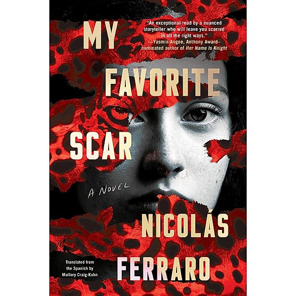 My Favorite Scar, Nicolás Ferraro