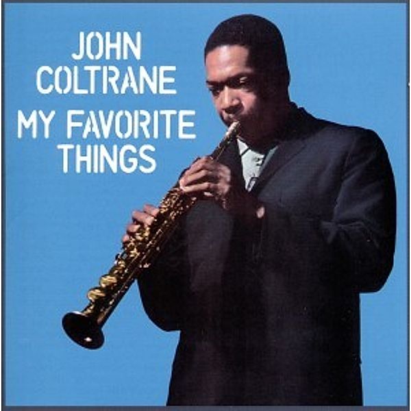 My Favorite Things, John Coltrane