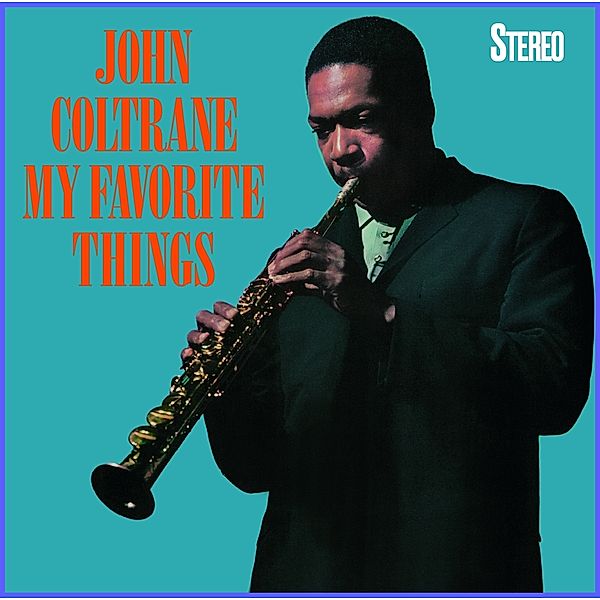 My Favorite Things, John Coltrane