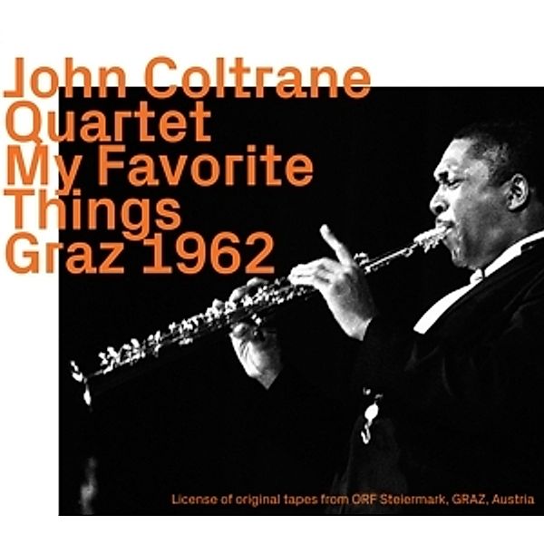 My Favorite Things,Graz 1962 Vol.2, John Coltrane