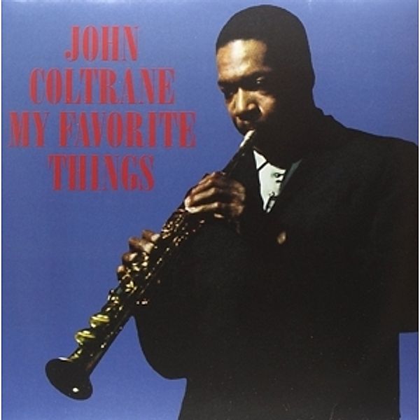 My Favorite Things (Vinyl), John Coltrane