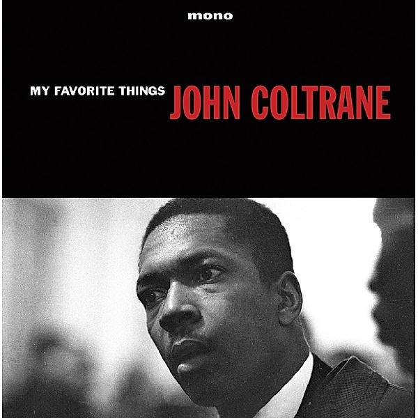 My Favorite Things (Vinyl), John Coltrane