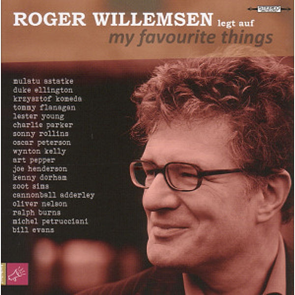 My Favourite Things, Roger Willemsen