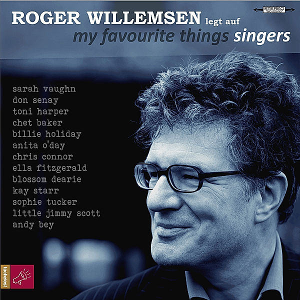My Favourite Things-Singers, Roger Willemsen