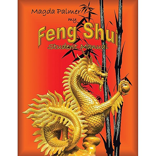 My Feng Shui, Magda Palmer