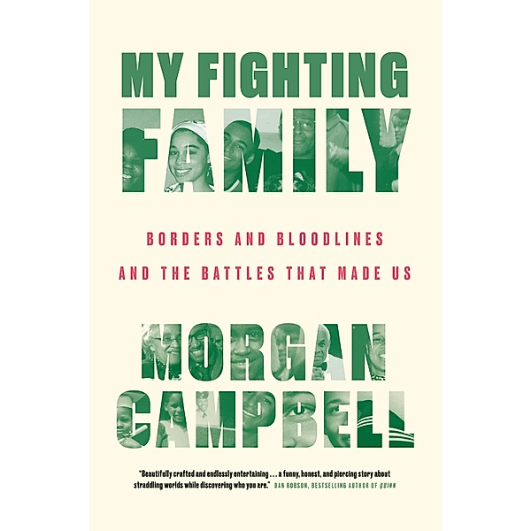 My Fighting Family, Morgan Campbell