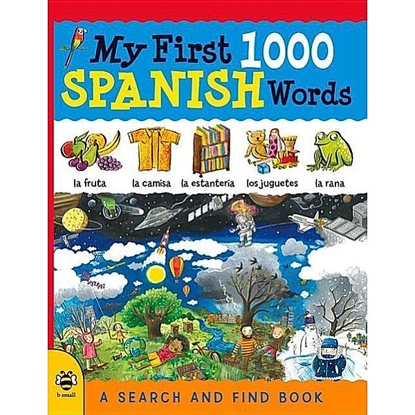 My First 1000 Spanish Words, Stu McLellan