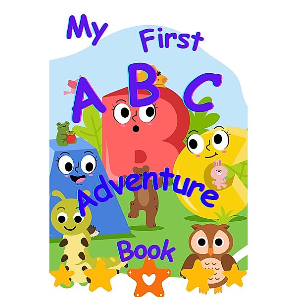 My First ABC Adventure Book, Laurika