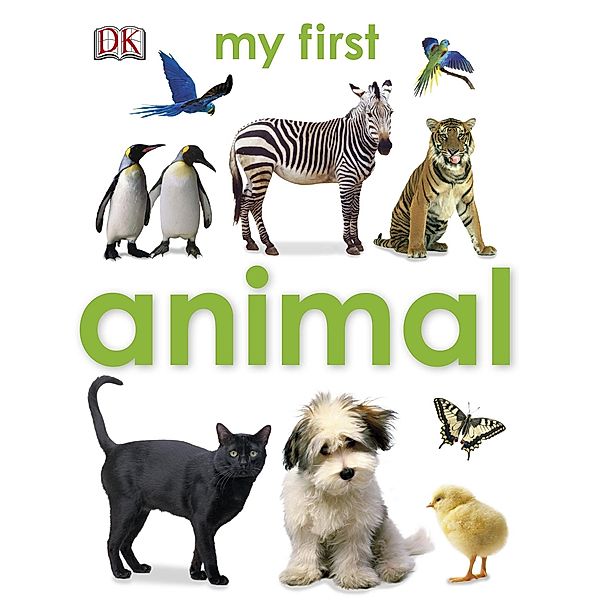 My First Animal / My First, Dk