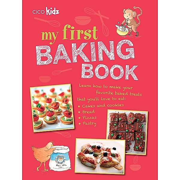 My First Baking Book / CICO Books, CICO Books