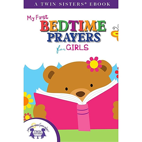 My First Bedtime Prayers for Girls, Karen Mitzo Hilderbrand, Kim Mitzo Thompson