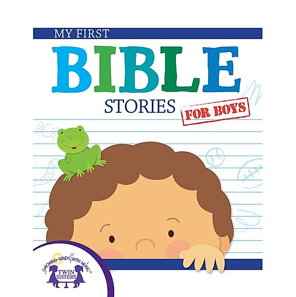 My First Bible Stories for Boys, Karen Mitzo Hilderbrand, Kim Mitzo Thompson