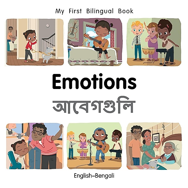 My First Bilingual Book-Emotions (English-Bengali), Patricia Billings