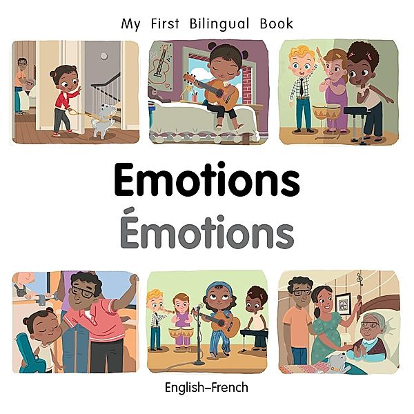 My First Bilingual Book-Emotions (English-French), Patricia Billings
