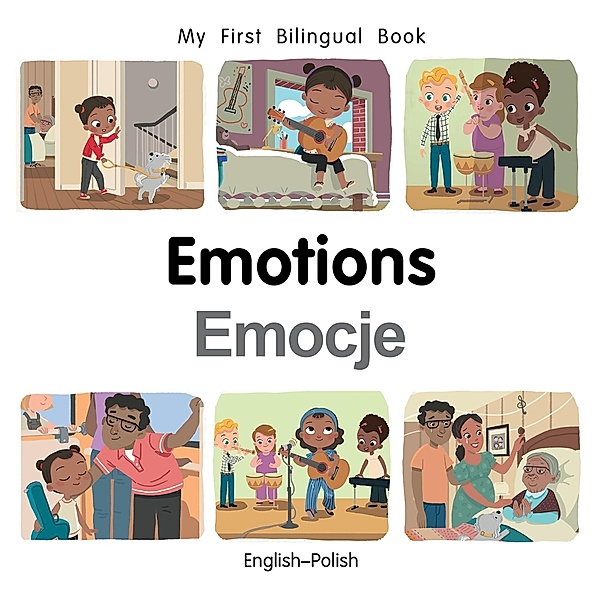 My First Bilingual Book-Emotions (English-Polish), Patricia Billings