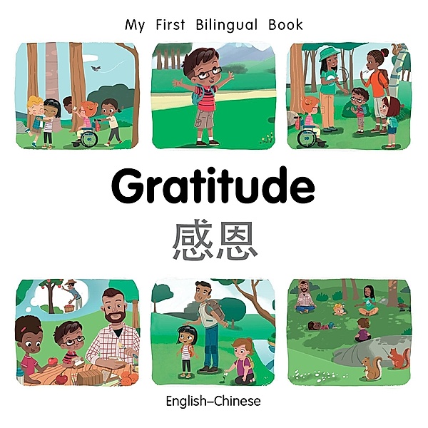 My First Bilingual Book-Gratitude (English-Chinese), Milet Publishing