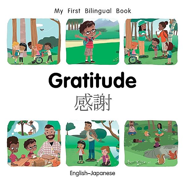 My First Bilingual Book-Gratitude (English-Japanese), Milet Publishing
