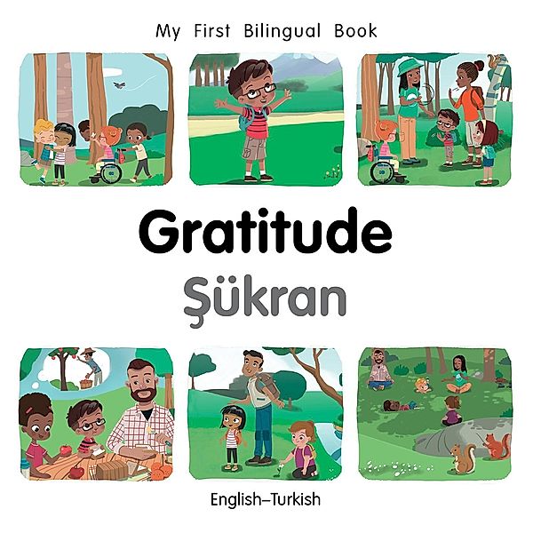 My First Bilingual Book-Gratitude (English-Turkish), Patricia Billings
