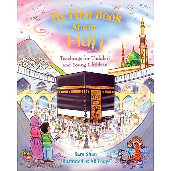 My First Book About Hajj, Khan Sara