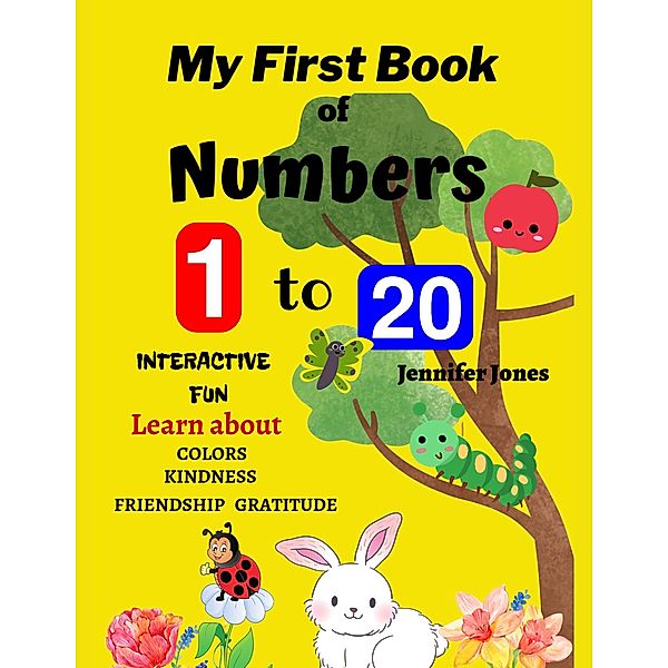 My First Book of Numbers 1-20, Jennifer Jones