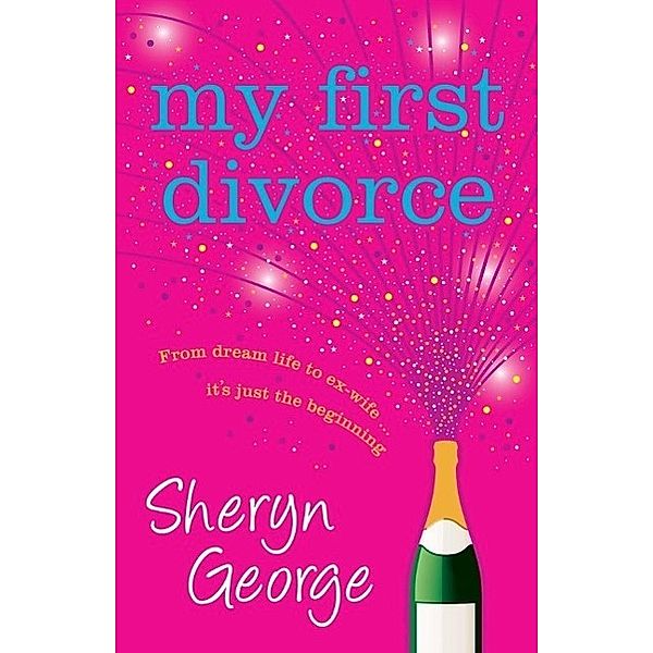 My First Divorce, SHERYN GEORGE