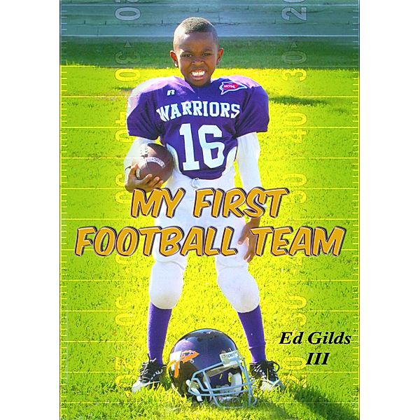 My First Football Team, Ed III Gilds