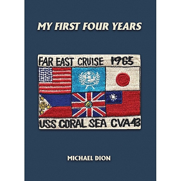 My First Four Years, Michael Dion