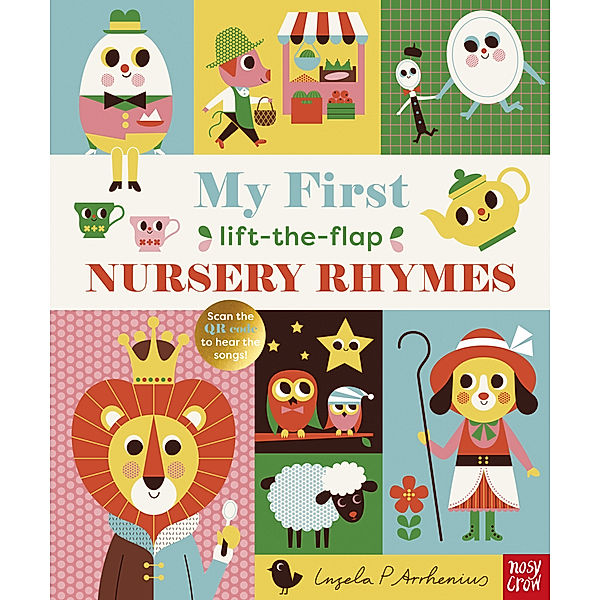 My First Lift-The-Flap Nursery Rhymes, Ingela P. Arrhenius