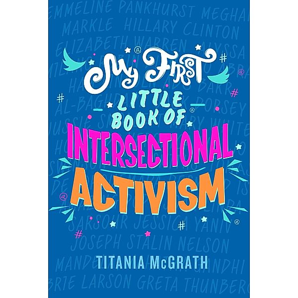My First Little Book of Intersectional Activism, Titania McGrath