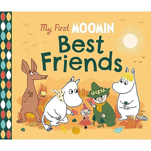 My First Moomin: Best Friends, Tove Jansson