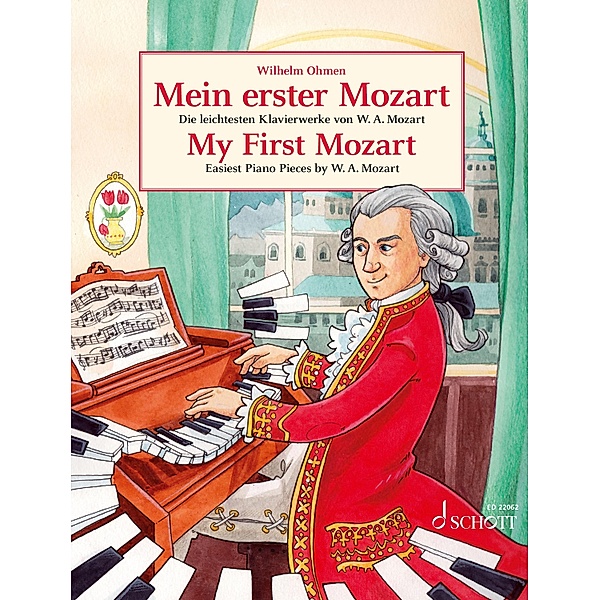 My First Mozart / Easy Composer Series, Wolfgang Amadeus Mozart