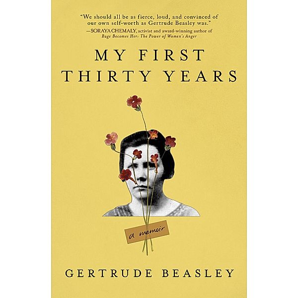 My First Thirty Years, Gertrude Beasley