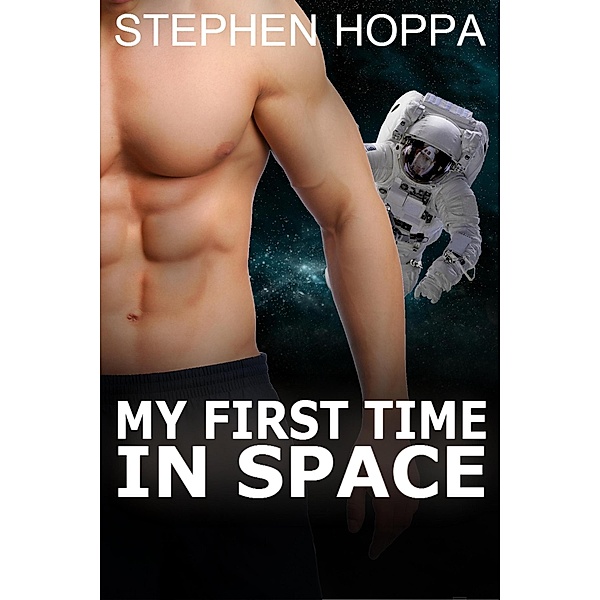 My First Time in Space, Stephen Hoppa