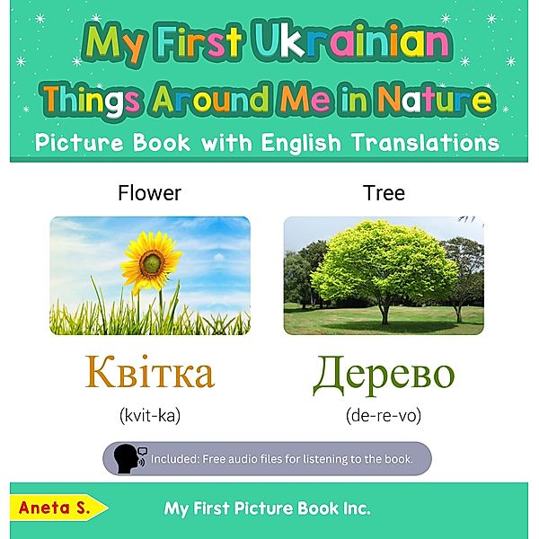 My First Ukrainian Health and Well Being Picture Book with English Translations (Teach & Learn Basic Ukrainian words for Children, #19) / Teach & Learn Basic Ukrainian words for Children, Aneta S.