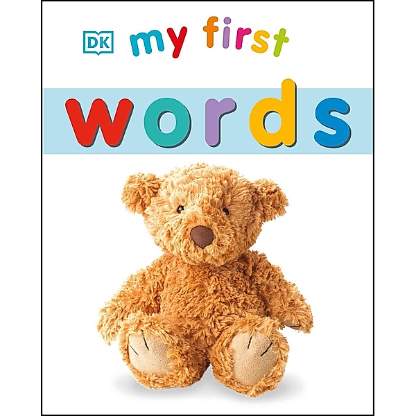 My First Words / My First Board Books, Dk