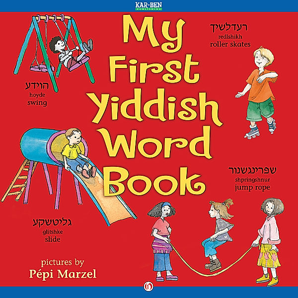 My First Yiddish Word Book, Joni K Sussman