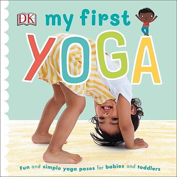 My First Yoga / DK Children