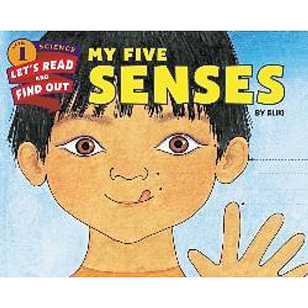 My Five Senses, Aliki