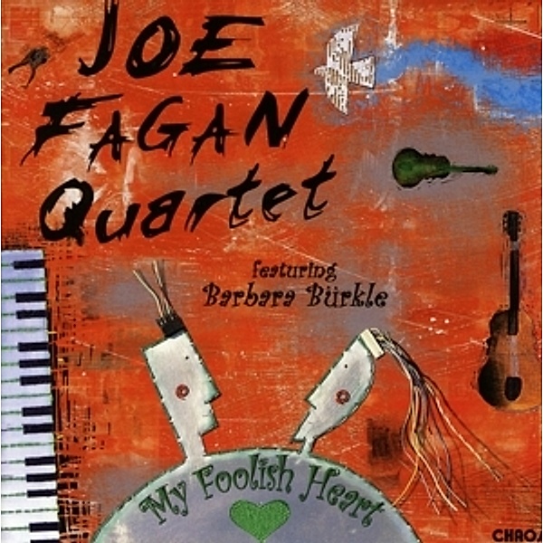 My Foolish Heart, Joe Quartet Fagan