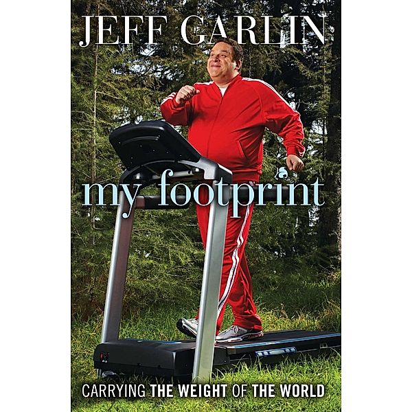 My Footprint, Jeff Garlin