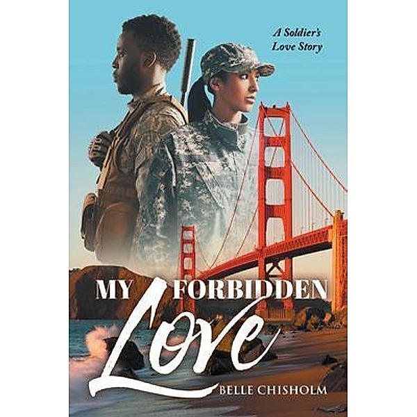My Forbidden Love / URLink Print & Media, LLC, Belle Chisholm
