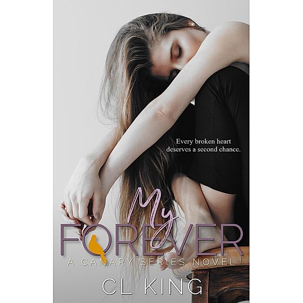 My Forever (Canary Series) / Canary Series, Cl King