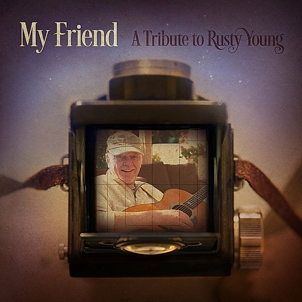 My Friend: A Tribute To Rusty Young, Diverse Interpreten