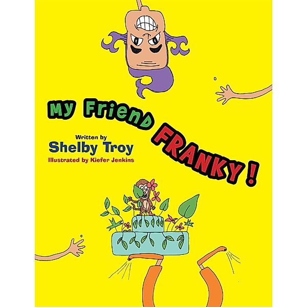 My Friend Franky, Shelby Troy