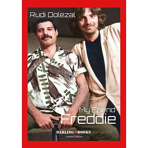 My Friend Freddie, Rudi Dolezal