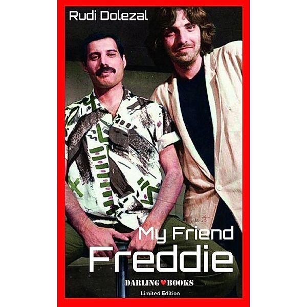 My Friend Freddie - English Edition, Rudi Dolezal