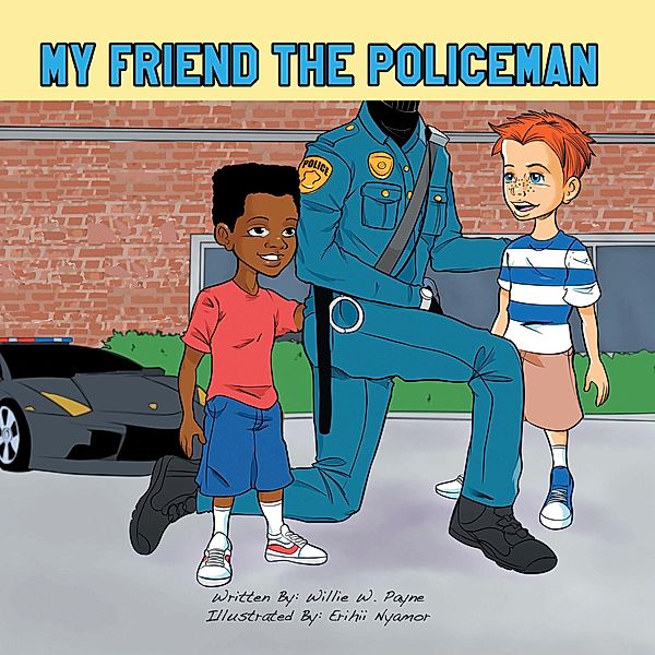 My Friend the Policeman, Willie W. Payne
